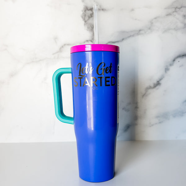 Let's Get Started - Windbreaker - Corkcicle 40oz Cruiser With Plastic Straw