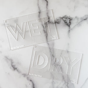 Wet +Dry for Wet/Dry Bag - CutOuts - FROST - An Applique Template