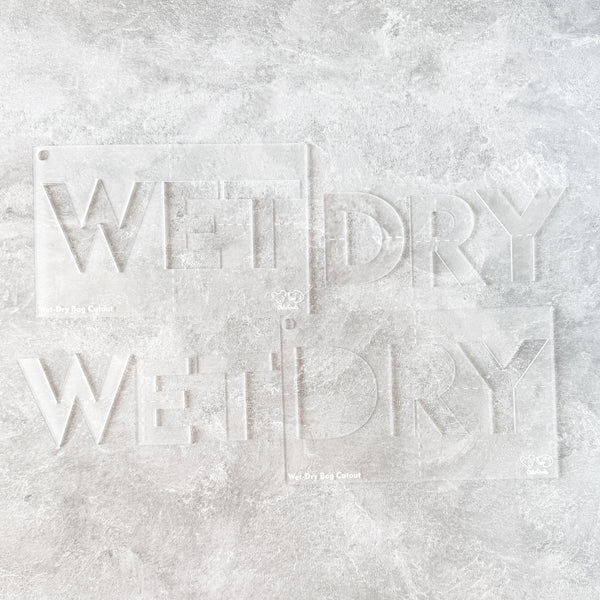 Wet +Dry for Wet/Dry Bag - CutOuts - FROST - An Applique Template