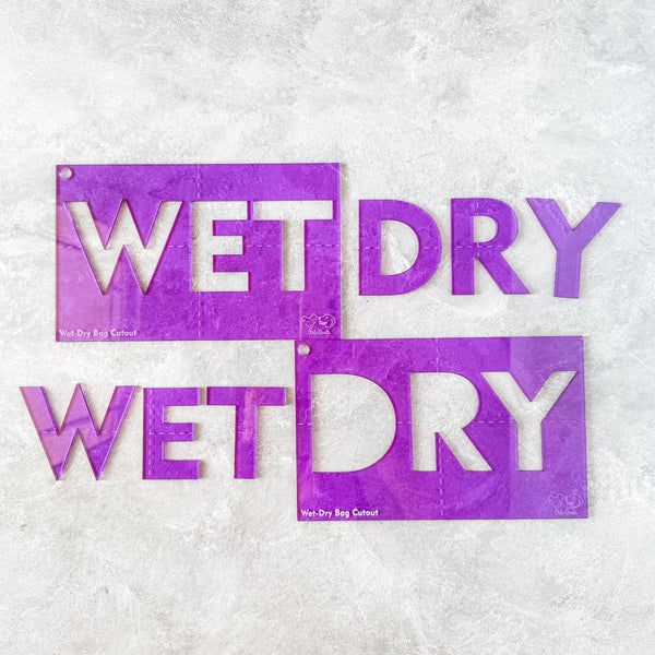 OOPSY - Wet +Dry for Wet/Dry Bag - CutOuts - PURPLE - An Applique Template