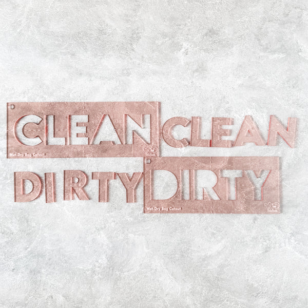 Clean + Dirty for Wet/Dry Bag - CutOuts - ROSE GOLD - An Applique Template