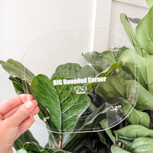 5 - 5.5 - 6 - 6.5 Inch BIG Rounded Corners  - Clear -  Acrylic Template