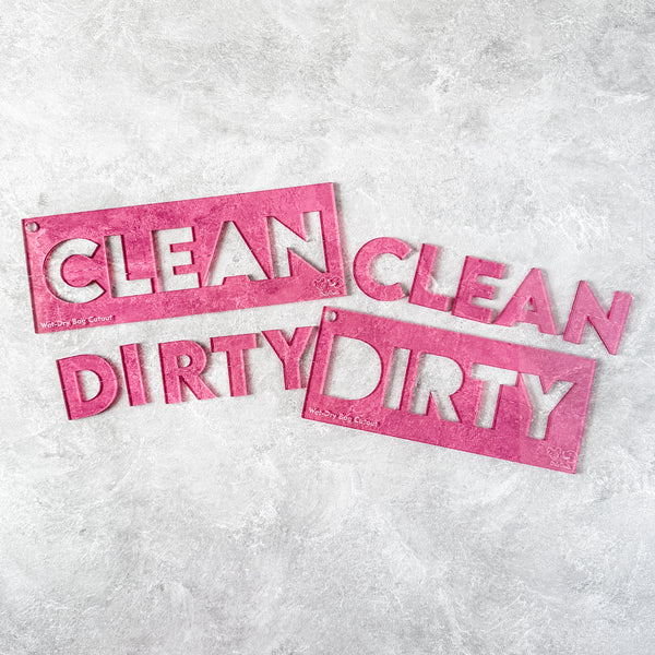 Clean + Dirty for Wet/Dry Bag - CutOuts - PINK - An Applique Template