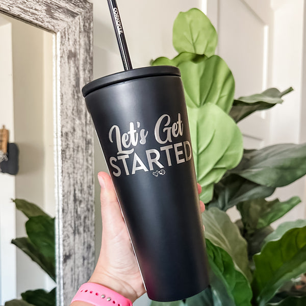 Let's Get Started - Matte Black -  Corkcicle 24oz Tumbler